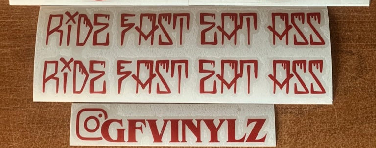 Ride Fast Eat Ass Sticker Decal